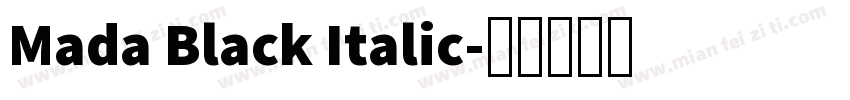 Mada Black Italic字体转换